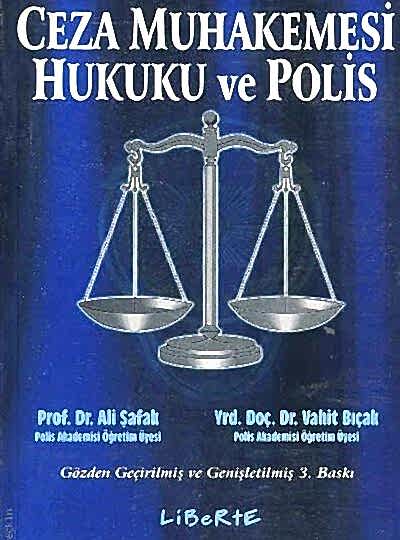 Ceza muhakemesi hukuku Suç işleyen fail fiil şüpheli sanık mahkum hükümlü tutuklu soruşturma kovuşturma yargılanma cezalandırma hukuk avukat