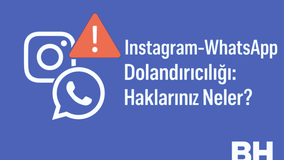 İnstagram WhatsApp üzerinden dolandırıcılık haklar delil toplama yöntemleri savcılık başvuru süreci güncel hukuki rehber avukat yargı internet