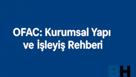 Uluslararası Ticaret OFAC Yaptırım Uyum Risk Analizi Kurumsal Yapı İşleyiş Rehberi Hukuk Bürosu Avukat danışmanlık liste dolar banka tedarik